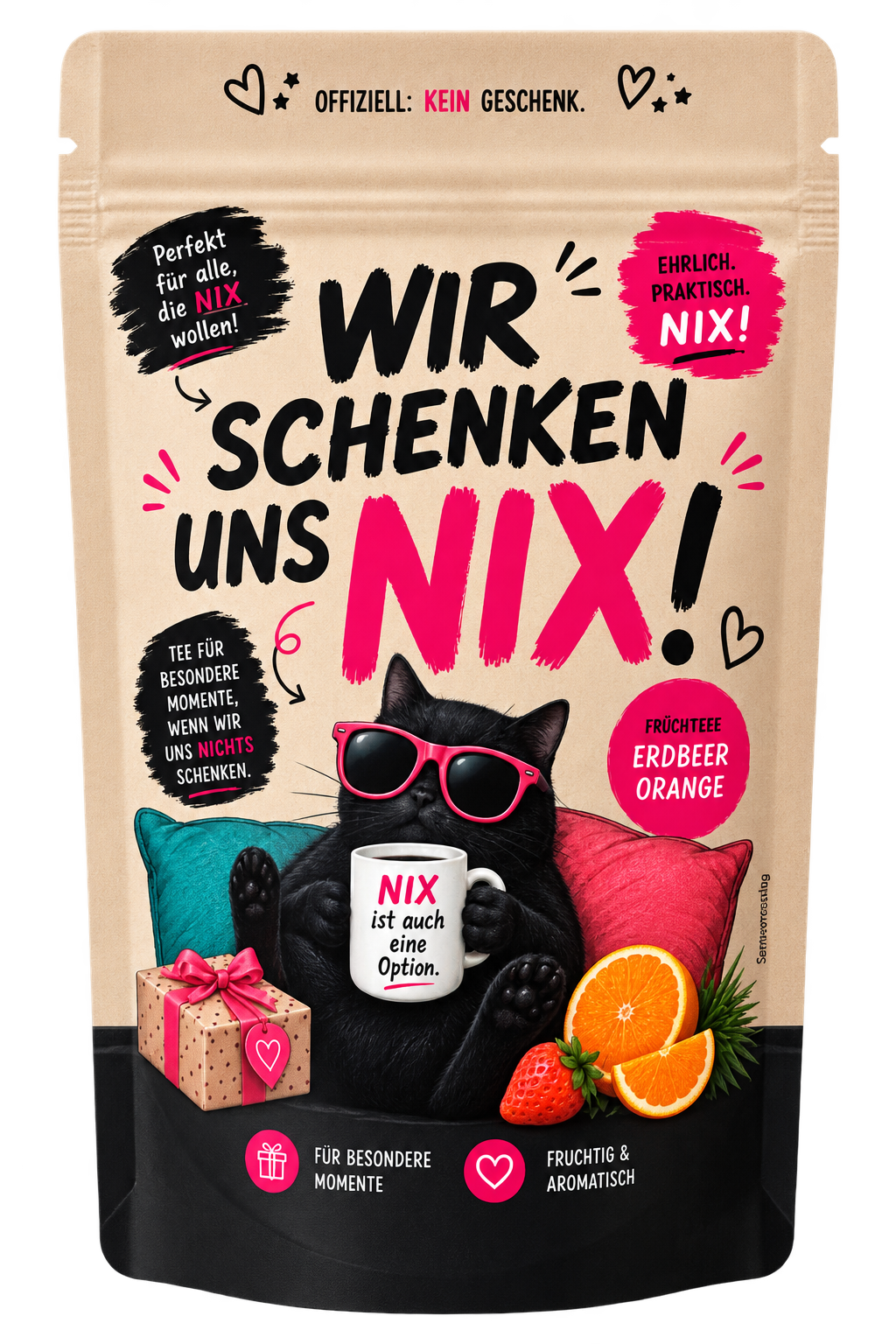 "Wir schenken uns NIX!" – kleines Teegeschenk mit Erdbeer-Orange